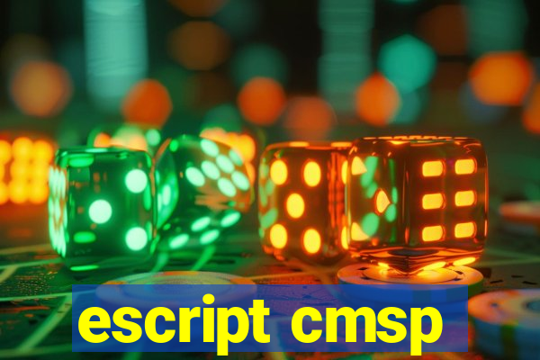 escript cmsp